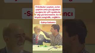 HALKIN ADAMI RAHMETLİ SAKIP SABANCI İNSANLIĞA MİRASI OLAN O YÜREK BURKAN AÇIKLAMASI [upl. by Redlac472]