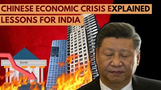 Chinese Economic Crisis Explained  चीनी आर्थिक संकट की व्याख्या [upl. by Ruthe336]