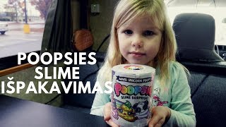 POOPSIES SLIME IŠPAKAVIMAS  UNBOXING [upl. by Leeban821]