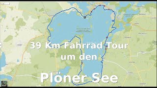 Fahrradtour Plön Eine Runde um den Plöner See 39 Km ab Naturcamping Spitzenort didiaurichyoutube [upl. by Haraz]