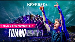 TUJAMO  LIVE NEVERSEA 2023 [upl. by Ecyar]