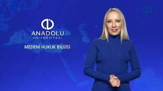 MEDENİ HUKUK BİLGİSİ  Ünite 6  Konu Anlatımı 1 [upl. by Yevre]