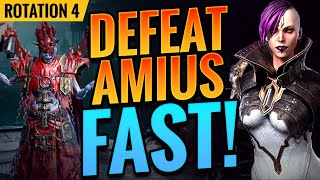 SAVE TIME AND DESTROY AMIUS QUICKLY IN ROTATION 4  Raid Shadow Legends [upl. by Millburn561]