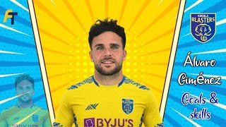 Álvaro Giménez • Goals and Skills • Kerala Blasters • New Signing • Alvaro Gimenez [upl. by Yong]