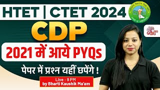 HTET amp CTET CDP Classes 2024  CTET amp HTET PYQs 2021  by Bharti mam [upl. by Remas512]