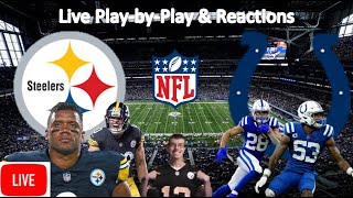 Pittsburgh Steelers vs Indianapolis Colts LIVE STREAM  Live PlaybyPlay Fan Reaction  LIVE NFL [upl. by Tracey]