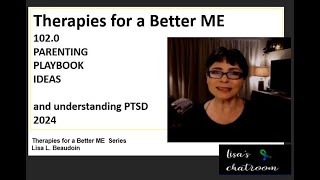 102  Parenting Playbook Ideas understanding CAPTA understanding PTSD 2024 [upl. by Nanyk]