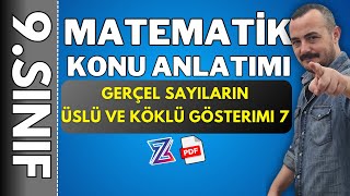 9SINIF MATEMATİK  Gerçek Sayıların Üslü ve Köklü Gösterimleri 7  YENİ MÜFREDAT KONU ANLATIMI [upl. by Ced]