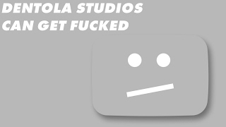 Dentola Studios  An Asset Flipping DMCATakedown Issuing Coward Of A Shit [upl. by Htinek575]