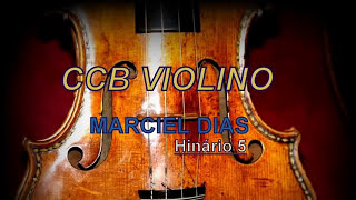 Hinos CCB Tocados Violino de Ouro [upl. by Engdahl]