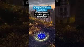 Proteste in piazza a Valencia proteste contro la cattiva gestione della “Dana” [upl. by Ardnuyek]