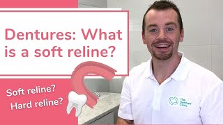 DENTURES What is a SOFT RELINE [upl. by Enitsirhk]