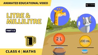 Litres and Millilitres  Measuring Units of Liquid  Part 12  English  Class 4  TicTacLearn [upl. by Talanta]