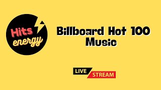 🔥 Billboard Hot 100 Pop Hits  NonStop Live Radio Stream  Best of Todays Pop Hits 2024quot [upl. by Pricilla]