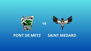 SAINT MEDARD VS PONT DE METZ  Tournoi pré saison [upl. by Haek]