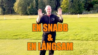 Vi behöver en snabb och en långsam hand… [upl. by Anatole]