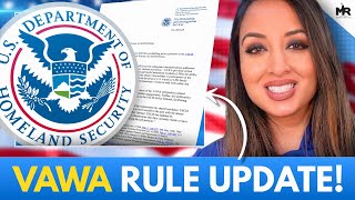 USCIS Makes VAWA Green Card EASIER [upl. by Saundra888]