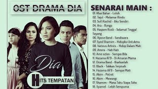 LAGU BARU MELAYU 2018 OST DRAMA DIA [upl. by Allak]