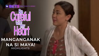 Manganganak na si Maya  Be Careful With My Heart Highlights  iWant BETS [upl. by Arikal]