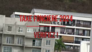 TAXE FONCIERE 2024 VERIFIEZ [upl. by Waechter]