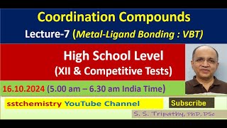 Coordination Compounds for Class XII amp competitive TestsLecture7 MetalLigand BondingI  VBT [upl. by Dnaltroc]