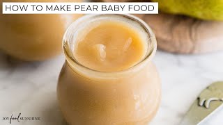 How to Make Pear Baby Food [upl. by Kcarb]