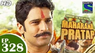 Bharat Ka Veer Putra Maharana Pratap  महाराणा प्रताप  Episode 328  10th December 2014 [upl. by Anilrahc]