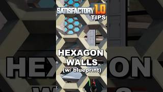 Hexagon Walls Revisiting Satisfactory 10 Design Tips [upl. by Arannahs563]