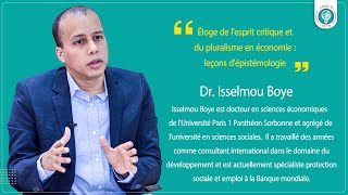 Éloge de lesprit critique et du pluralisme en économie  leçons dépistémologie Dr Isselmou Boye [upl. by Harihat853]