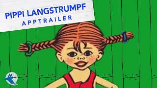 Pippi Langstrumpf Villa Kunterbunt  Trailer zur App [upl. by Jollanta]