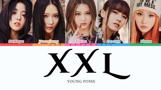 YOUNG POSSE 영파씨 – XXL – Lyrics Video Color Coded HanRomEng  lynkpopmusic [upl. by Pompea]