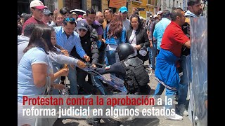 Protestan contra la aprobación a la reforma judicial en algunos estados [upl. by Willie]