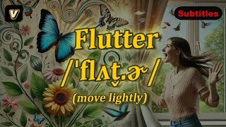 v Flutter meaning move lightly with 5 examples [upl. by Zakarias676]