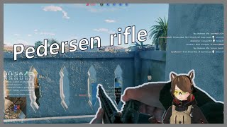 Enlisted Pedersen rifle [upl. by Rodolfo250]