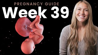 39 Weeks Pregnant  Week By Week Pregnancy [upl. by Klehm]