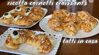 RICETTA CORNETTI CROISSANTS FATTI IN CASA [upl. by Ghiselin]