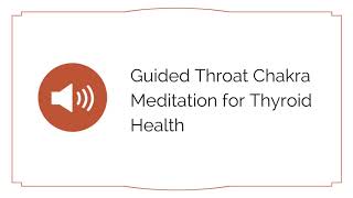 THROAT CHAKRA MEDITATION FOR THYROID HEALTH [upl. by Carolann]