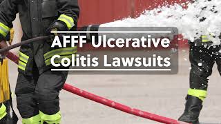 AFFF Ulcerative Colitis Lawsuits [upl. by Ahsemrak844]