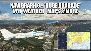 Huge Upgrade  Navigraph Charts 8  VFR Weather Clean Flight Planning amp More  First Look [upl. by Lehsar]