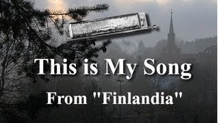 quotThis Is My Songquot from Finlandia  Harmonica ensemble [upl. by Ytsirk]