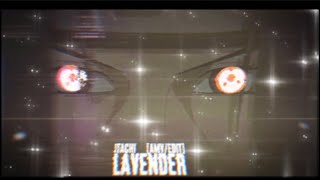 Lavender Itachi  Hindi AMVEDIT… [upl. by Dailey74]