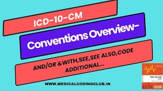 ICD 10 CM Conventions and Guidelines Overview [upl. by Nehgem]