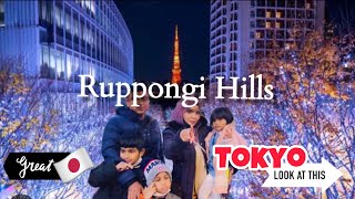 Ruppongi Hills Night view 2022 Tokyo Japan  AsfiaMahin [upl. by Ravid]