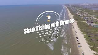 Shark Fishing with Drones  Surfside Beach TX [upl. by Shauna535]