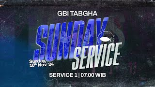 IBADAH RAYA GBI TABGHA BATAM CENTRE  10 NOVEMBER 2024  SESI 1 PUKUL 0700 WIB [upl. by Enived257]