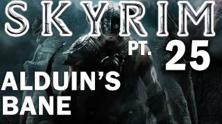 Skyrim Walkthrough Part 25  Alduins Bane [upl. by Arymahs]