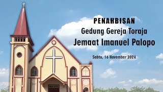 🔴 LIVE Ibadah Penahbisan Gedung Gereja Toraja Jemaat Imanuel Palopo  16112024 [upl. by Rhines]