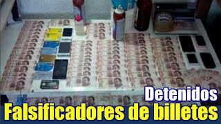 Cae banda de falsificadores de billetes [upl. by Ilse]