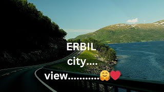 ERBIL cityviewtraveltravel vlog🤗❤️🌏 [upl. by Dib601]