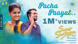 Pacha Paayal  Video Song  Super Sharanya  Anaswara Rajan  Arjun A  Justin Varghese  Girish AD [upl. by Dej]